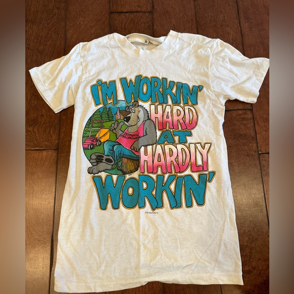 Vintage tshirt | “Workin Hard at Hardly Workin” | size M